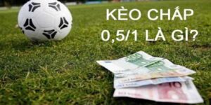 kèo chấp 0.5